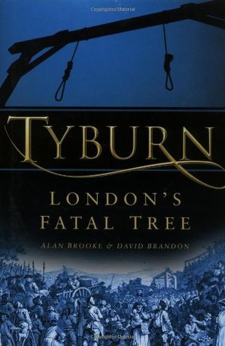 "Tyburn London's Fatal Tree" av Robert Brooke