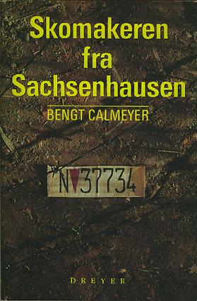 "Skomakeren fra Sachsenhausen" av Bengt Calmeyer