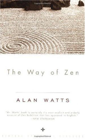 "The Way of Zen" av Alan W. Watts