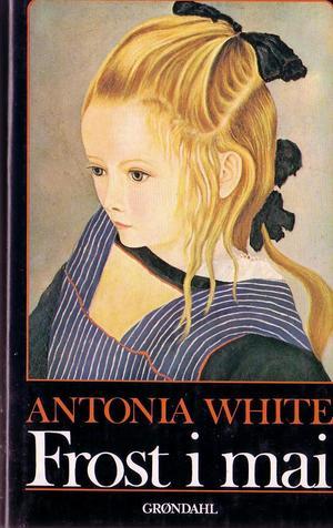 "Frost i mai" av Antonia White
