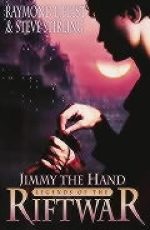Jimmy the hand - legends of the Riftwar