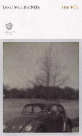 "Han Tolle - historier" av Oskar Stein Bjørlykke