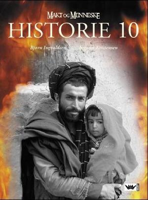 "Makt og menneske - historie 10" av Bjørn Ingvaldsen