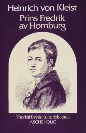 "Prins Fredrik av Homburg" av Heinrich von Kleist
