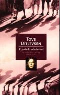 "Pigesind, kvindesind og andre dikt i utvalg" av Tove Ditlevsen