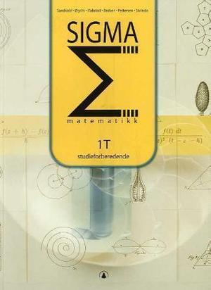 "Sigma - matematikk 1T : studieforberedende" av Stein Øgrim