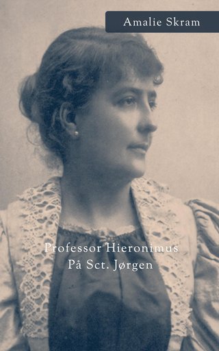 Professor Hieronimus ; På Sct. Jørgen
