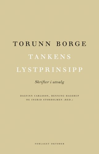 Tankens lystprinsipp - skrifter i utvalg