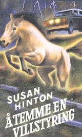 Å temme en villstyring