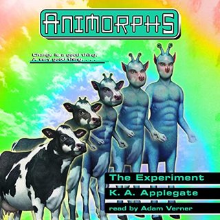 The Experiment - Animorphs #28