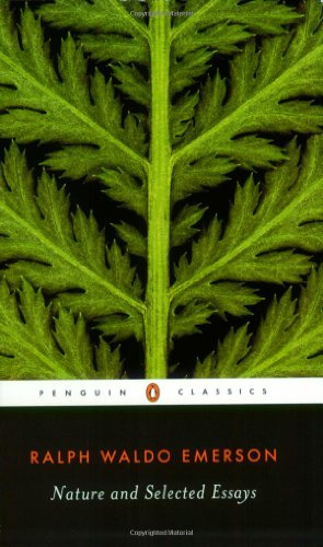 Nature and Selected Essays (Penguin Classics)