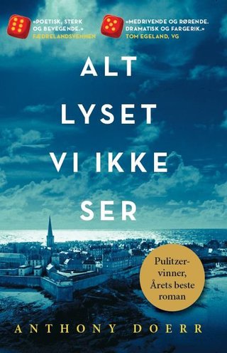 "Alt lyset vi ikke ser - en roman" av Anthony Doerr