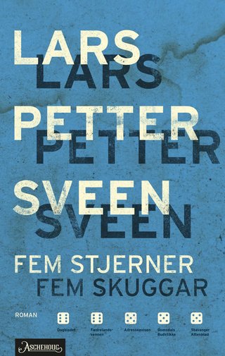 Fem stjerner ; Fem skuggar - roman :