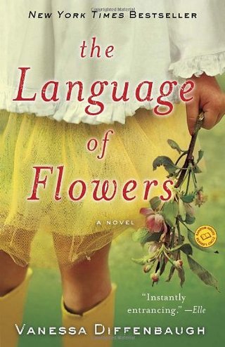 "The Language of Flowers A Novel" av Vanessa Diffenbaugh