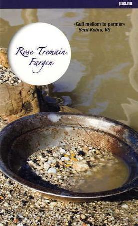 "Fargen" av Rose Tremain
