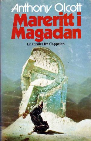 "Mareritt i Magadan" av Anthony Olcott