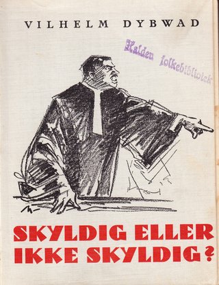 "Skyldig eller ikke skyldig? - Referater av utenlandske straffesaker" av Vilhelm Dybwad