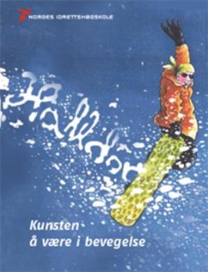 "Kunsten å være i bevegelse" av Halldor Skard