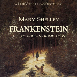 "Frankenstein or The Modern Prometheus" av Mary Wollstonecraft Shelley