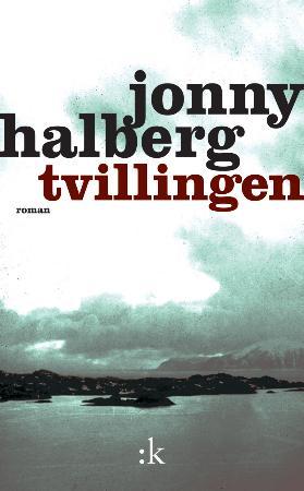 "Tvillingen - roman" av Jonny Halberg