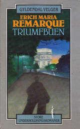 "Triumfbuen" av Erich Maria Remarque