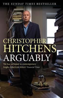 "Arguably essays" av Christopher Hitchens