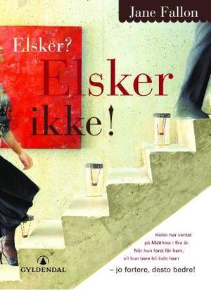 "Elsker? Elsker ikke!" av Jane Fallon