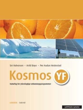 Kosmos YF - naturfag for yrkesfaglige utdanningsprogrammer