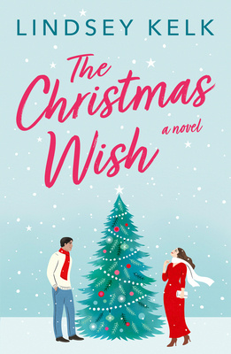 "The Christmas Wish" av Lindsey Kelk