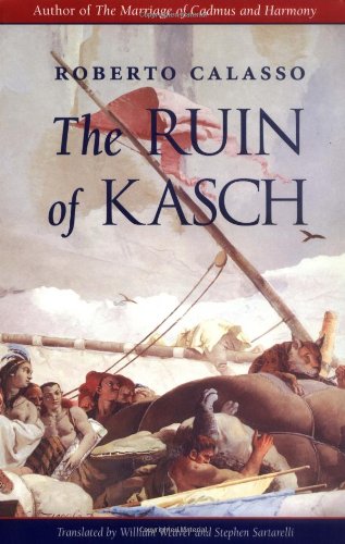 "The Ruin of Kasch" av Roberto Calasso