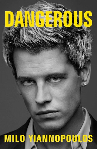 "Dangerous" av Milo Yiannopoulos