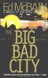 The big bad city - a novel of the 87th precinct
