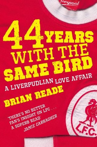 44 Years With The Same Bird - A Liverpudlian Love Affair