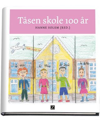 Tåsen skole 100 år