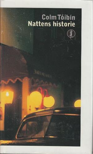 "Nattens historie" av Colm Tóibín