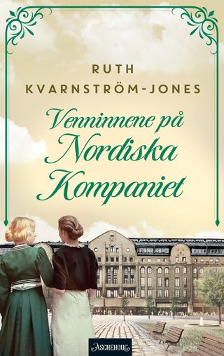 "Venninnene på Nordiska Kompaniet" av Ruth Kvarnström-Jones