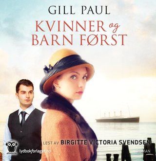 "Kvinner og barn først" av Gill Paul