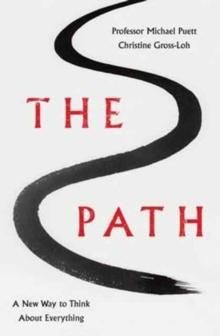 The path - a new way to think about everything