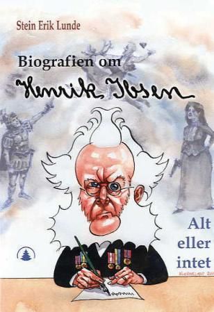 Henrik Ibsen ; Edvard Munch : livets dans - alt eller intet :
