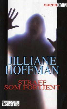 "Straff som fortjent" av Jilliane Hoffman