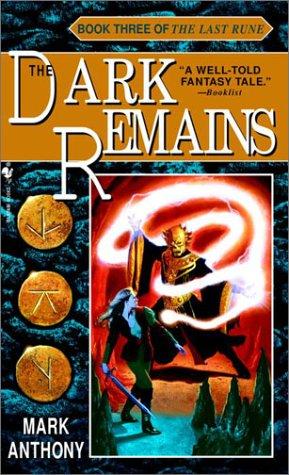 "The Dark Remains (The Last Rune, Book 3)" av Mark Anthony