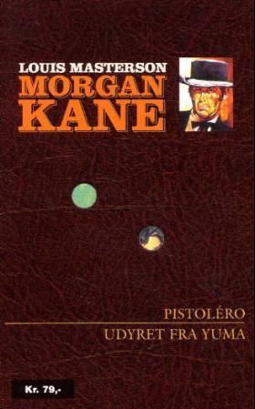 Pistoléro ; Udyret fra Yuma