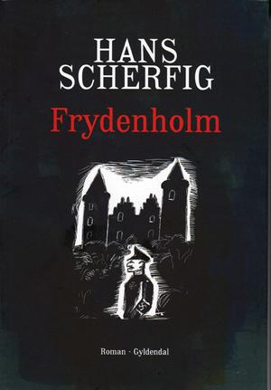 "Frydenholm" av Hans Scherfig