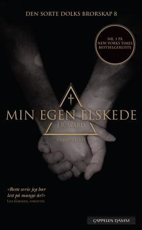"Min egen elskede" av J.R. Ward