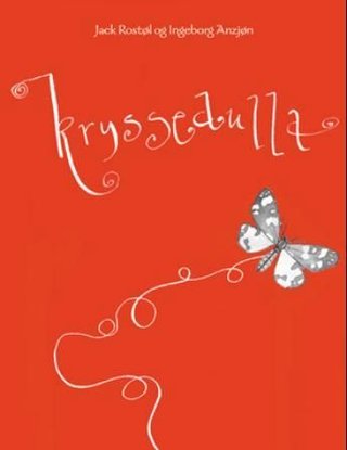 "Kryssedulla" av Jack Rostøl