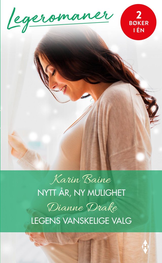 "Nytt år, ny mulighet ; Legens vanskelige valg" av Karin Baine