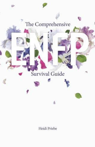 "The Comprehensive ENFP Survival Guide" av Heidi Priebe