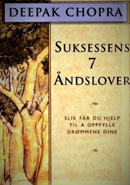 "Suksessens sju åndslover" av Deepak Chopra