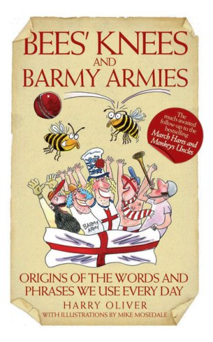 "Bees Knees and Barmy Armies" av Harry Oliver