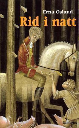 "Rid i natt - roman" av Erna Osland